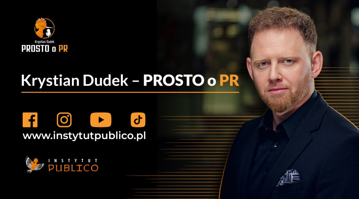 Krystian Dudek - Prosto o PR